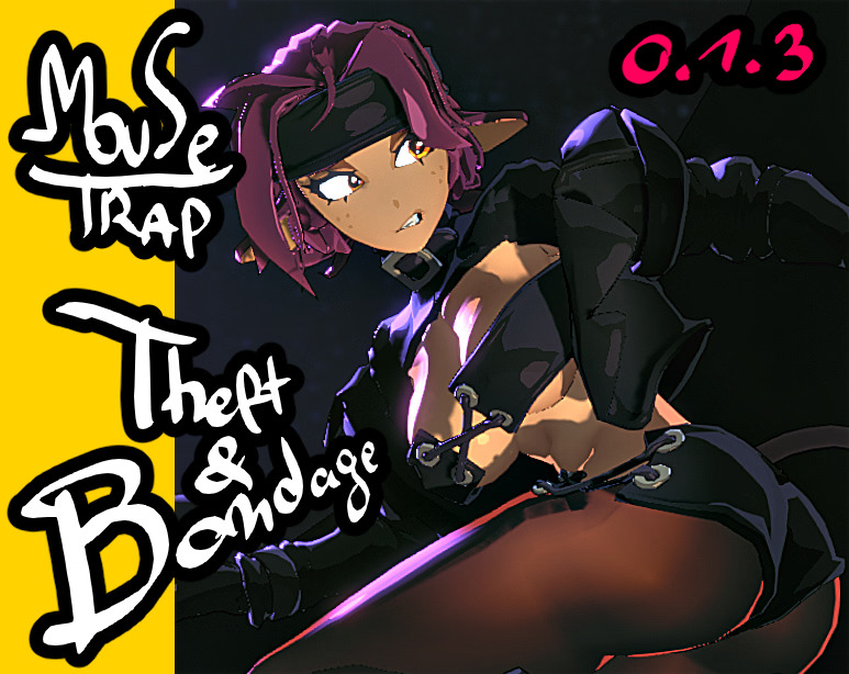 [ACT] Mousetrap: Theft & Bondage-终极玩家精选游戏区论坛-追求自由度和质量-皇家社团